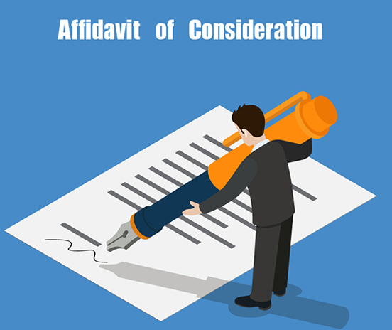 Affidavit of Consideration: Requirements, Filing & Forms across jurisdictions